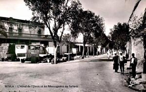 M'Sila - Hotel de l'Oasis et Messageries du Sahara